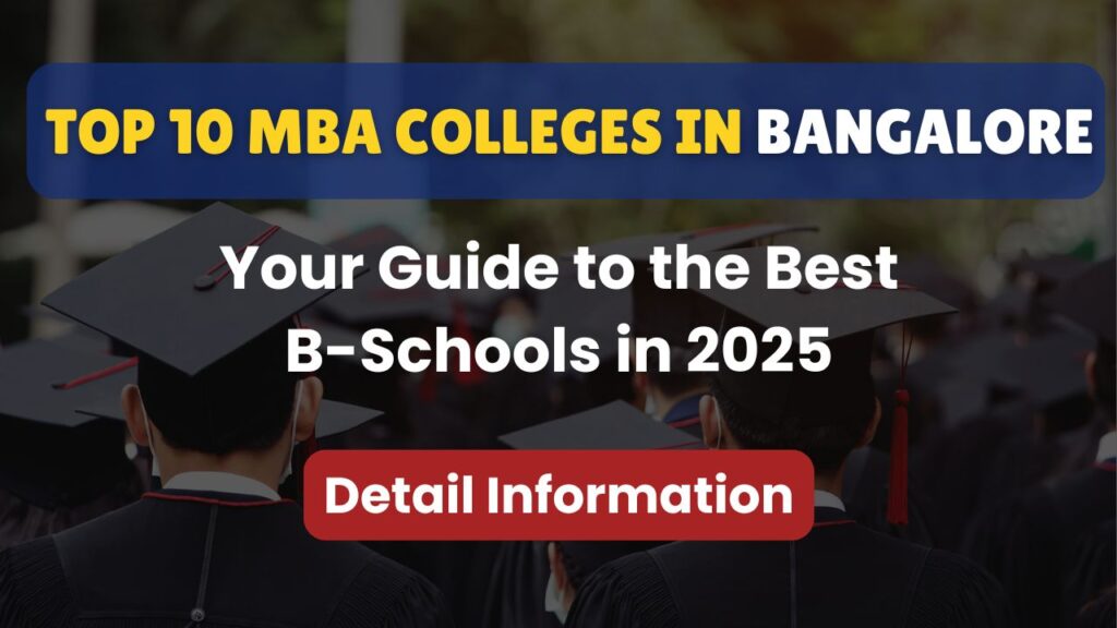 Top 10 MBA Colleges in Bangalore